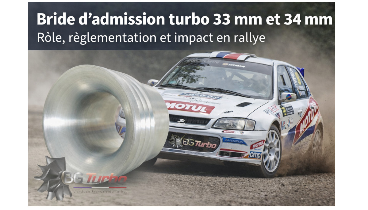 Bride d’admission turbo 33 mm et 34 mm : rôle, réglementation et impact en rallye
