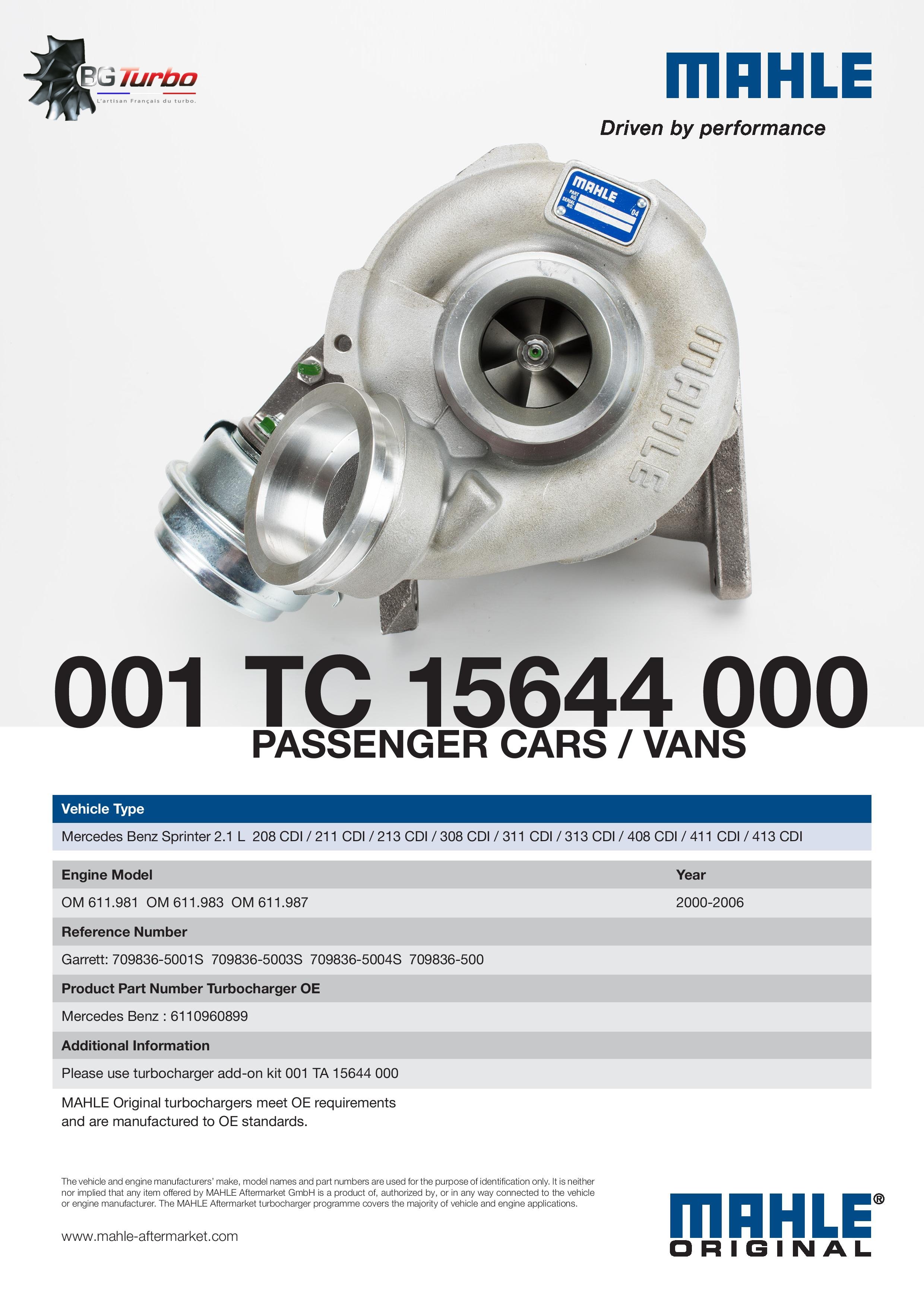 TURBO MAHLE GT1852V NEUF ADAPTABLE - MERCEDES BENZ SPRINTER 211 213 311 313 411 413 CDI OM611 2,2 129 143 CV - 778794-0002
